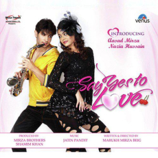 Jab Se Dekha Hai Tujhe Say Yes To Love Jab Se Dekha Hai Tujhe Say Yes To Love